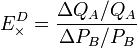 E_times^D=frac{Delta{Q_A}/{Q_A}}{Delta{P_B}/{P_B}}