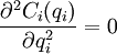 frac{partial ^2C_i (q_i)}{partial q_i^2}=0
