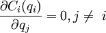 frac{partial C_i (q_i)}{partial q_j}=0, j e  i